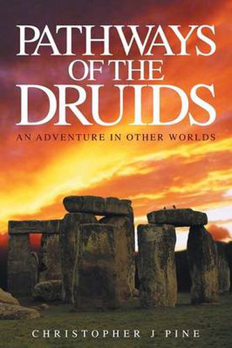 Cover image for Pathways of the Druids: An Adventure in Other Worlds