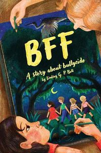 Cover image for Bff: A Story About Bullycide