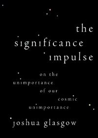 Cover image for The Significance Impulse