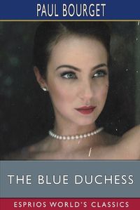 Cover image for The Blue Duchess (Esprios Classics)