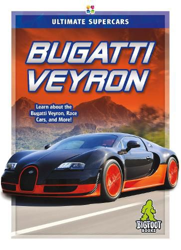 Cover image for Ultimate Supercars: Bugatti Veyron