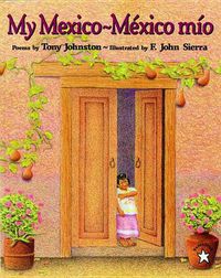 Cover image for My Mexico / Mexico Mio