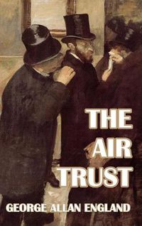 Cover image for The Air Trust