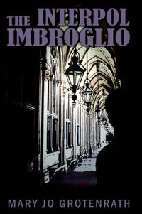 Cover image for The Interpol Imbroglio