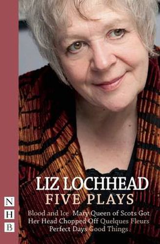 Cover image for Liz Lochhead: Five Plays