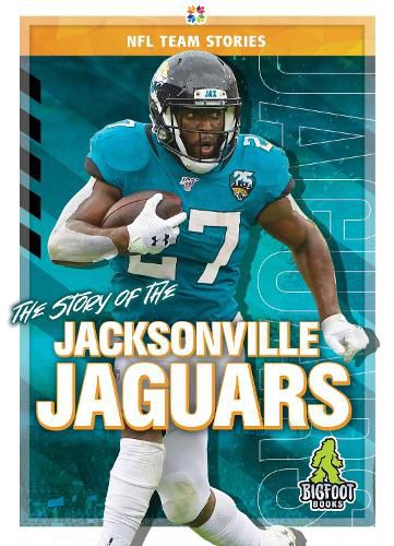 Cover image for The Story of the Jacksonville Jaguars