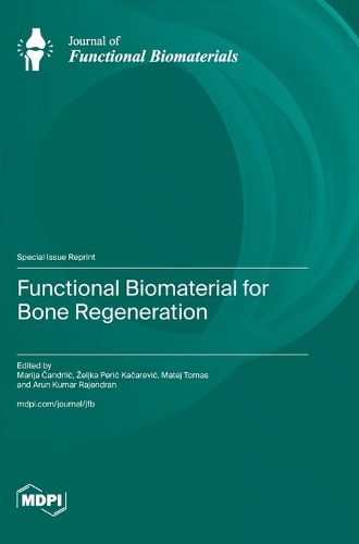 Cover image for Functional Biomaterial for Bone Regeneration
