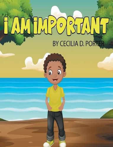 Cover image for I Am Important!