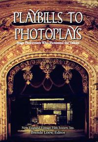 Cover image for Playbills to Photoplays