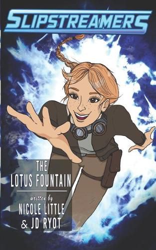 Cover image for The Lotus Fountain: A Slipstreamers Adventure