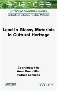 Cover image for Lead in Glassy Materials in Cultural Heritage