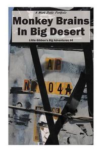 Cover image for Monkey Brains In Big Desert