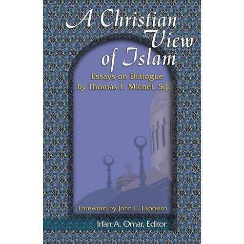 A Christian View of Islam