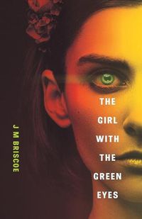 Cover image for The Girl With The Green Eyes