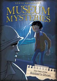 Cover image for The Case of the Soldier's Ghost