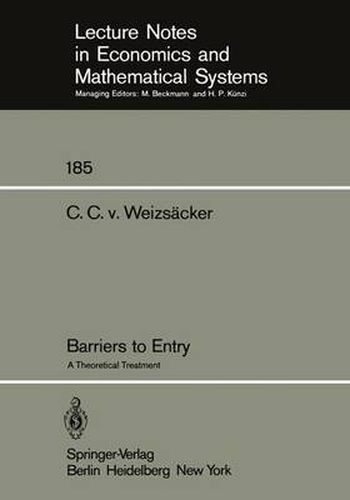 Cover image for Barriers to Entry: A Theoretical Treatment