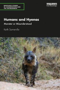 Cover image for Humans and Hyenas: Monster or Misunderstood