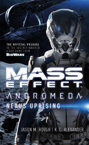 Cover image for Mass Effect - Andromeda: Nexus Uprising