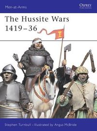 Cover image for The Hussite Wars 1419-36