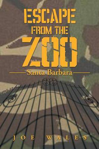 Cover image for Escape from the Zoo: Santa Barbara