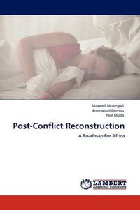 Cover image for Post-Conflict Reconstruction