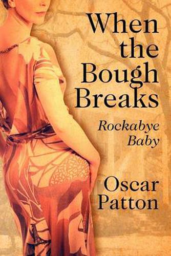 Cover image for When the Bough Breaks: Rockabye Baby