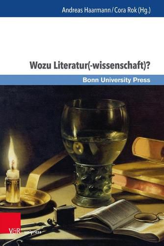 Cover image for Wozu Literatur(-Wissenschaft)?: Methoden, Funktionen, Perspektiven