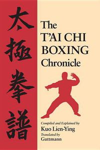 Cover image for The Tai Chi Boxing Chronicle