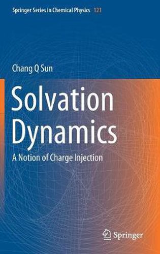 Cover image for Solvation Dynamics: A Notion of Charge Injection