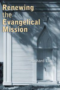 Cover image for Renewing the Evangelical Mission