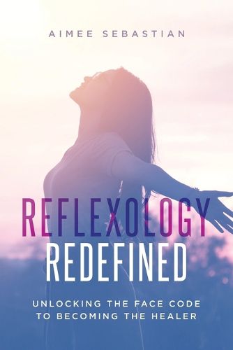 Cover image for Reflexology Redefined