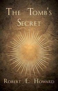 Cover image for The Tomb's Secret