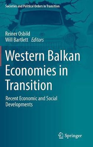 Cover image for Western Balkan Economies in Transition: Recent Economic and Social Developments