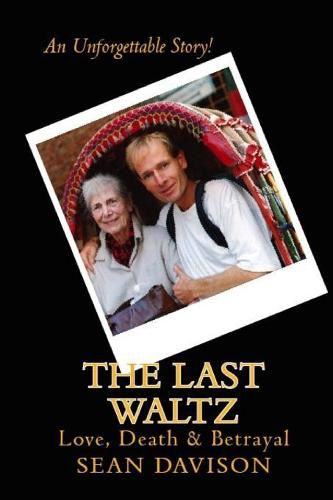 Cover image for The Last Waltz: Love, Death & Betrayal