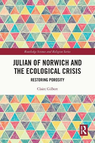 Cover image for Julian of Norwich and the Ecological Crisis