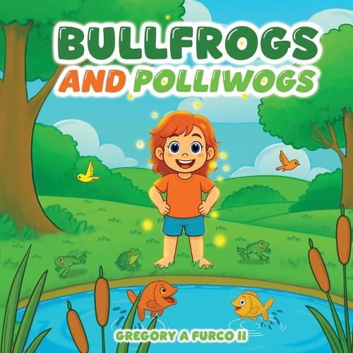 Cover image for Bullfrogs and Polliwags