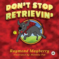 Cover image for Don't Stop Retrievin