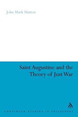 Cover image for St. Augustine and the Theory of Just War