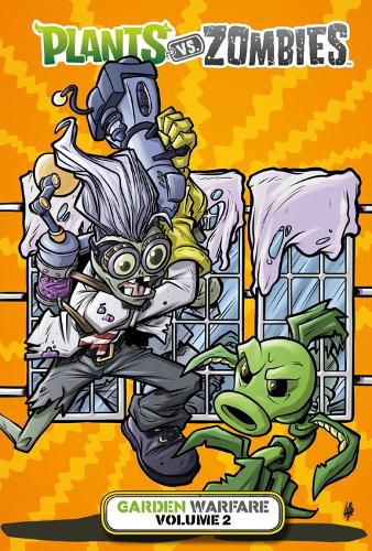 Cover image for Plants Vs. Zombies: Garden Warfare Volume 2