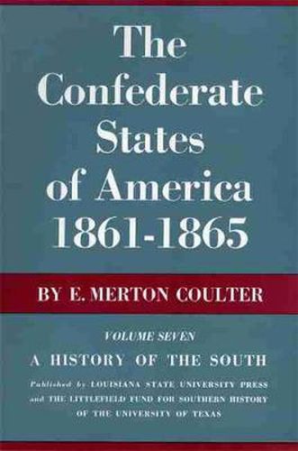 The Confederate States of America, 1861-1865: A History of the South