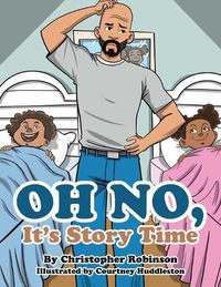 Cover image for Oh No, It's Story Time