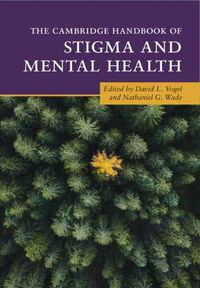 Cover image for The Cambridge Handbook of Stigma and Mental Health