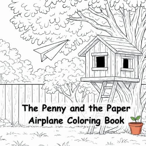 Cover image for The Penny and the Paper Airplane Coloring Book
