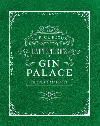 Cover image for The Curious Bartender's Gin Palace