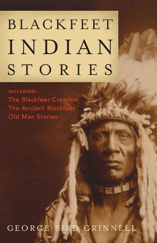 Cover image for Blackfeet Indian Stories