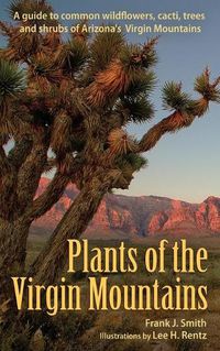 Cover image for Plants of the Virgin Mountains