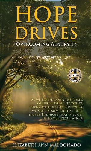 Cover image for Hope Drives: Overcoming Adversity