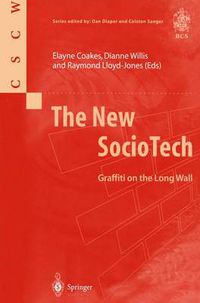 Cover image for The New SocioTech: Graffiti on the Long Wall