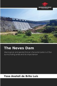 Cover image for The Neves Dam