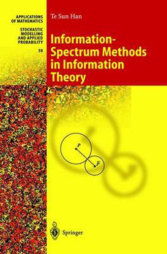 Cover image for Information-Spectrum Methods in Information Theory